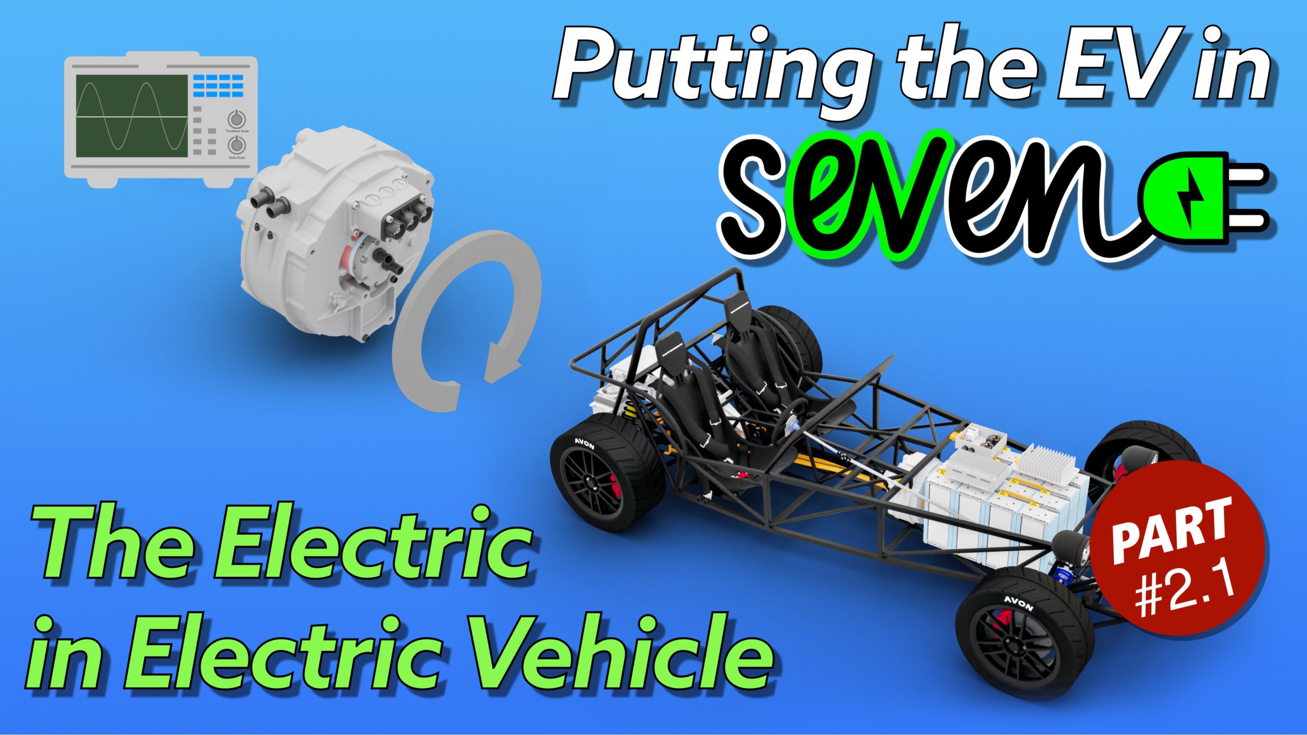 The Electric in Electric Vehicles – YOUTUBE PTEVIS 2.1